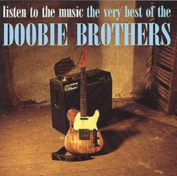 The Doobie Brothers - Listen to the Music/The Very Best of the Doobie Brothers - CD