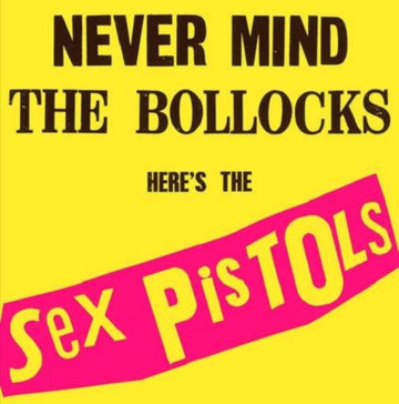 Sex Pistols - Never Mind the Bollocks, Here's the Sex Pistols - LP - Vinyl