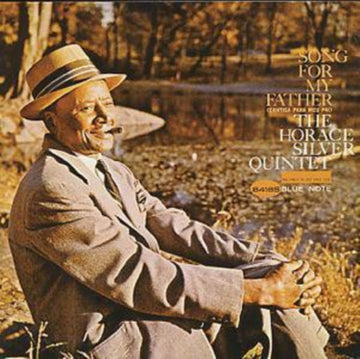 The Horace Silver Quintet - Song for my Father - CD