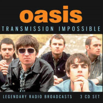 Oasis - Transmission Impossible: Legendary Radio Broadcasts - 3 CD