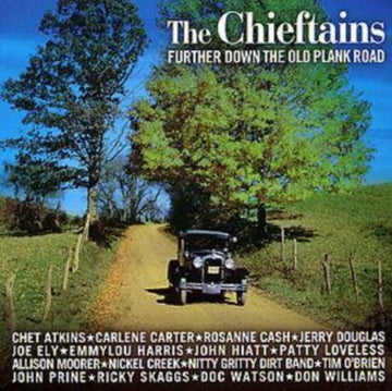 The Chieftains - Further Down the Old Plank Road - CD