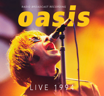Oasis - Live 1994: Radio Broadcast Recording - CD