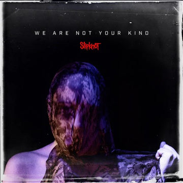 Slipknot - We Are Not Your Kind - 2LP - Vinyl