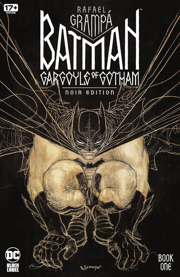 Batman: Gargoyle Of Gotham #1 Noir Edition