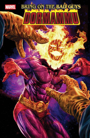 Marvel - Bring on the Bad Guys: Dormammu #1 (Aug 20)