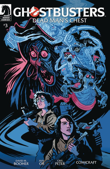 Dark Horse Comics - Ghostbusters: Dead Man's Chest #3 (Aug 6)