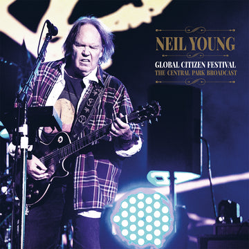 Neil Young - Global Citizen Festival: The Central Park Broadcast - 2LP - Vinyl