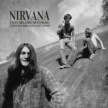 Nirvana - This Means Nothing: Vienna Broadcast 1989 - 2LP - Vinyl