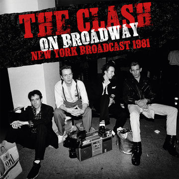 The Clash - On Broadway: New York Broadcast 1981 - 2LP - Vinyl