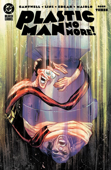 DC - Plastic Man No More! #3