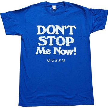 Queen Unisex T-Shirt: Don't Stop Me Now (Blue)