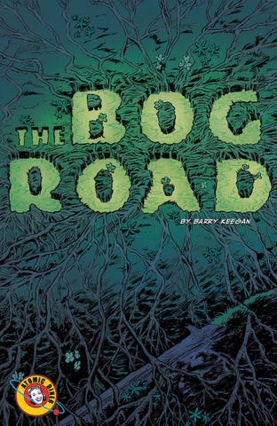 Atomic Diner - The Bog Road - Graphic Novel TP