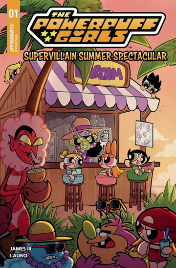 Dynamite - The Powerpuff Girls: Supervillain Summer Spectacular #1 (Jul 9)