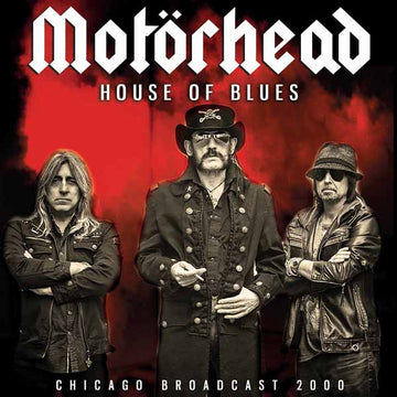 Motorhead - House of Blues: Chicago Broadcast 2000 - CD