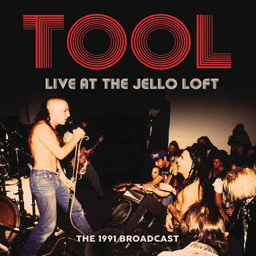 Tool - Live at the Jello Loft: The 1991 Broadcast - CD
