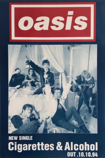 Oasis - Cigarettes and Alcohol - Mini Poster