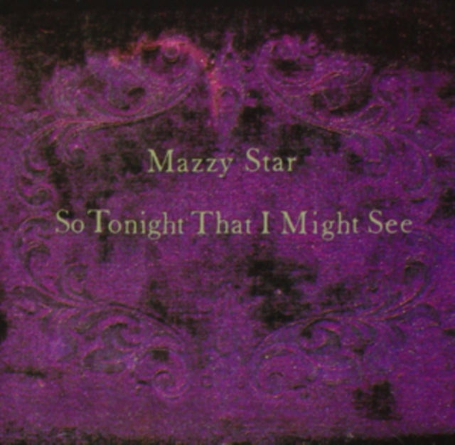 Mazzy Star - So Tonight That I Might See - CD