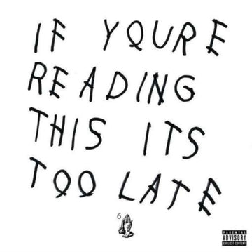 Drake - If You're Reading This It's Too Late - CD