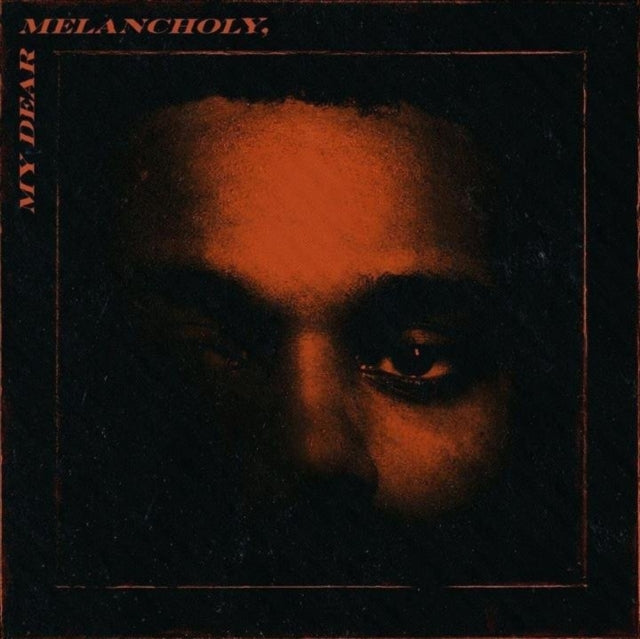 The Weeknd - My Dear Melancholy - CD / EP