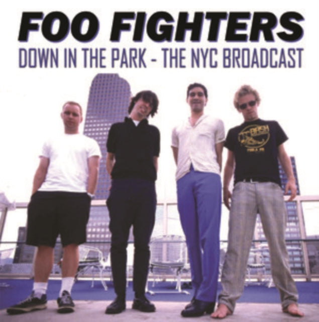 Foo Fighters - Down in the Park: The NYC broadcast - LP - 180g Vinyl