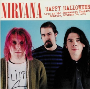 Nirvana - Happy Halloween: Live At The Paramount Theatre Seattle October 31 - LP - Vinyl