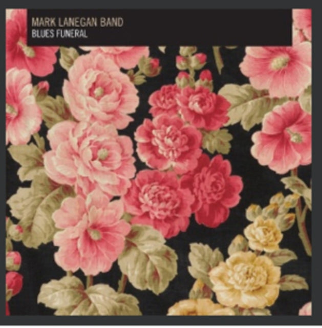 Mark Lanegan Band - Blues Funeral - CD