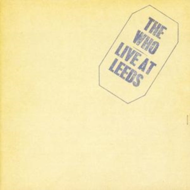 The Who - Live at Leeds (25th Anniversary Edition) - CD