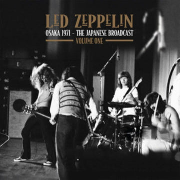 Led Zeppelin - Osaka 1971: The Japanese Broadcast Vol. 1 - 2LP - Vinyl