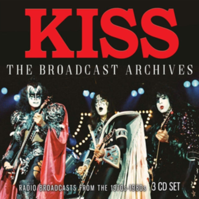 KISS - The Broadcast Archives: Radio Broadcasts from the 1970s-1980s - 3CD Set - CD