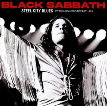 Black Sabbath - Steel City Blues: Pittsburgh Broadcast 1978 - CD