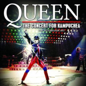 Queen -  The Concert for Kampuchea: The 1979 Broadcast - CD