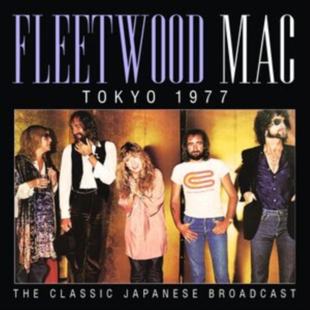 Fleetwood Mac - Tokyo 1977: The Classic Japanese Broadcast - CD