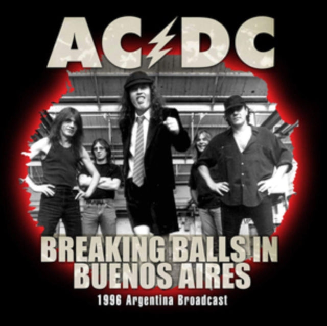 AC/DC - Breaking Balls in Buenos Aires: 1996 Argentina Broadcast - CD