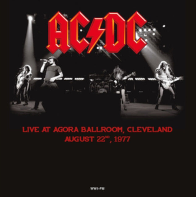 AC/DC -  Live at Agora Ballroom, Cleveland, August 22nd, 1977 - LP - Vinyl