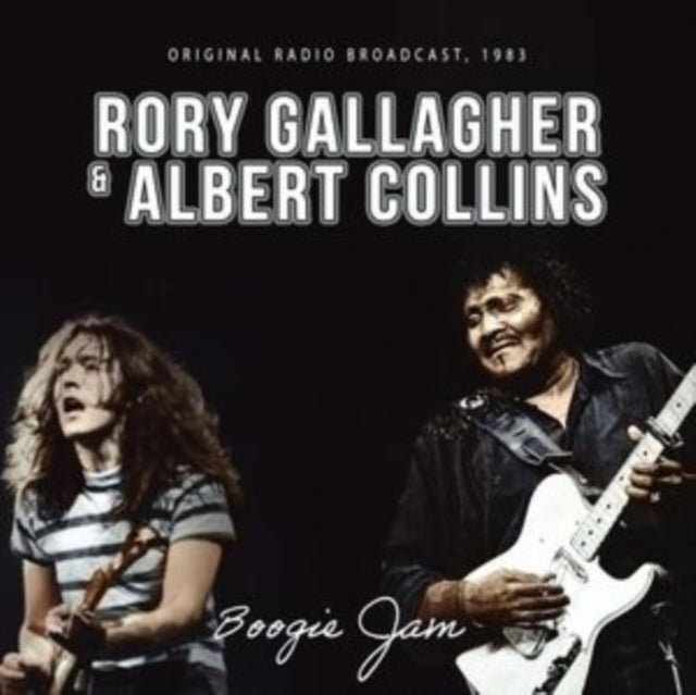 Rory Gallagher & Albert Collins - Boogie Jam: Original Radio Broadcast, 1983 - CD