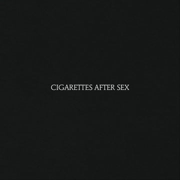 Cigarettes After Sex - Cigarettes After Sex - CD