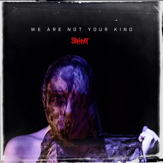 Slipknot - We Are Not Your Kind - 2LP - Clear Vinyl