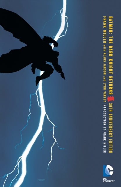 DC Comics - Batman: The Dark Knight Returns 30th Anniversary Edition