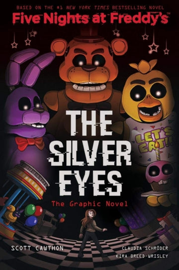 Five Night's At Freddy's - The Silver Eyes Graphic Novel