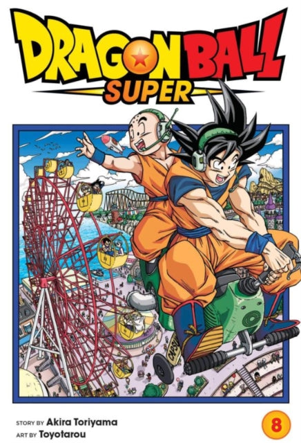 Dragon Ball Super, Vol. 8 : Volume 8