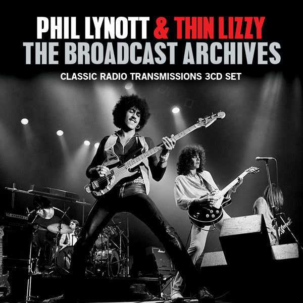 Phil Lynott & Thin Lizzy - The Broadcast Archives - 3 CD Set