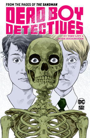 Dead Boy Detectives by Toby Litt & Mark Buckingham - Paperback Graphic Novel