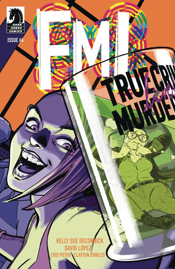 Dark Horse Comics - FML #6 (Aug 13)