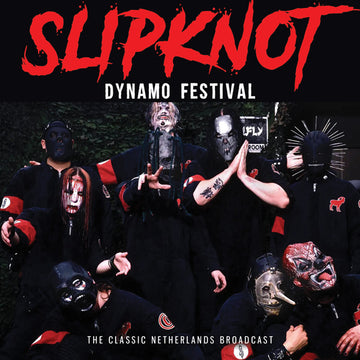 Slipknot - Dynamo Festival: The Classic Netherlands Broadcast  - CD