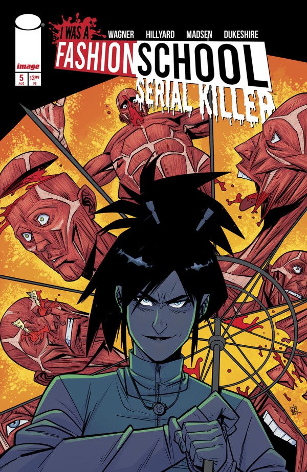 Image Comics - I Was a Fashion School Serial Killer #5 (Aug 13)