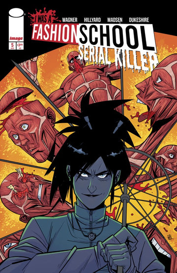 Image Comics - I Was a Fashion School Serial Killer #5 (Aug 13)