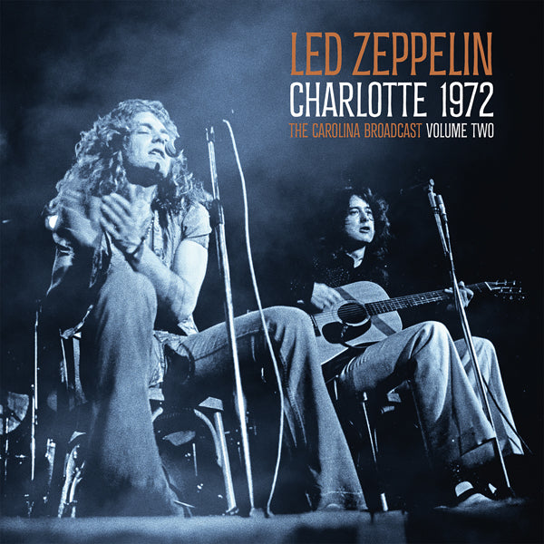 Led Zeppelin - Charlotte 1972: The Carolina Broadcast, Volume Two - 2LP - White Vinyl