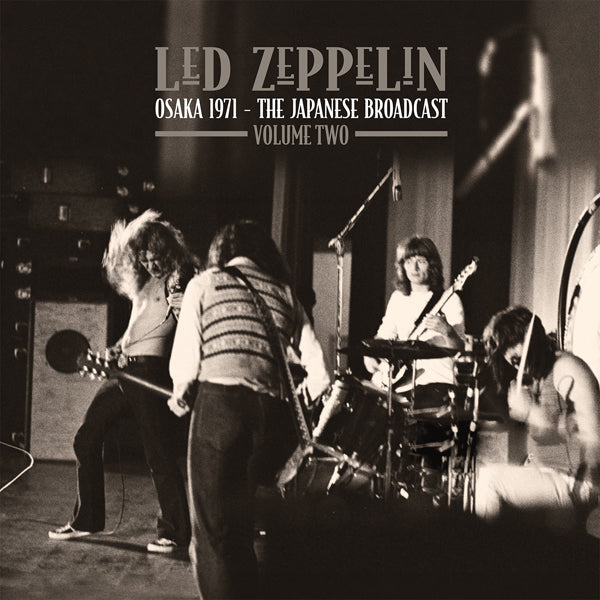 Led Zeppelin - Osaka 1971: The Japanese Broadcast Vol. 2 - 2LP - Vinyl