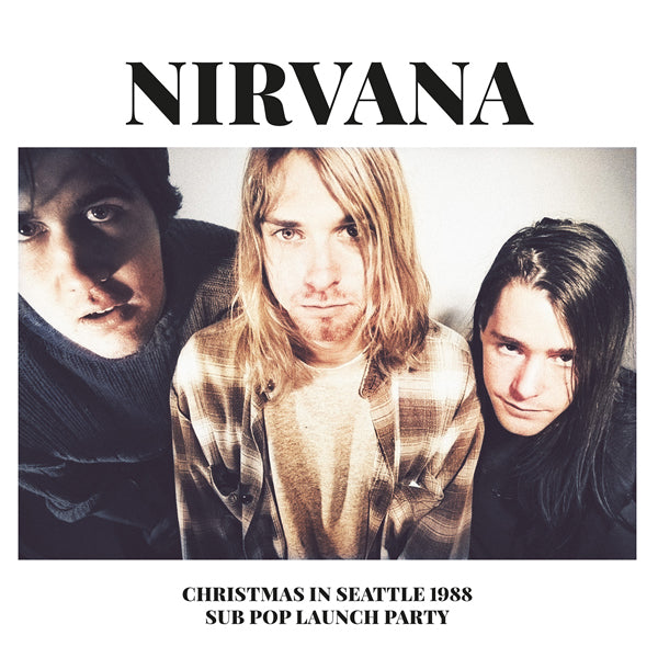 Nirvana - Christmas in Seattle 1988: Sub Pop Launch Party - 2LP - Vinyl