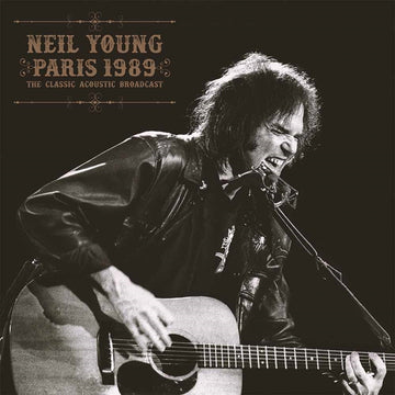 Neil Young - Paris 1989: The Classic Acoustic Broadcast  - 2LP - Vinyl